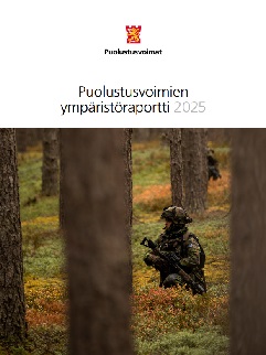 Puolustusvoimien ympäristöraportti 2025